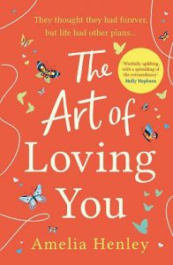 art of loving you, amelia henley