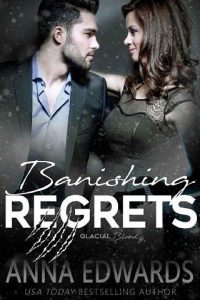 banishing regrets, anna edwards