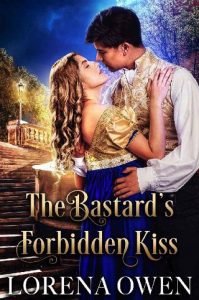 bastard's forbidden kiss, lorena owen