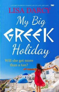big greek holiday, lisa darcy