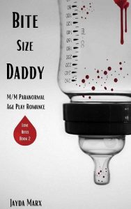 bite size daddy, jayda marx