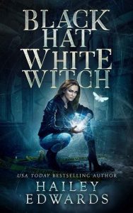black witch, hailey edwards