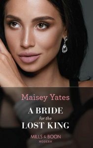 bride for king, maisey yates