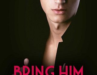 bring him back holly day