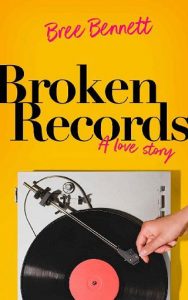 broken records, bree bennett