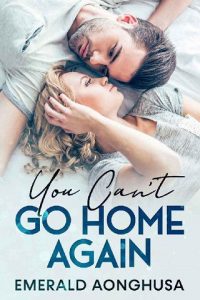 can't go home, emerald aonghusa