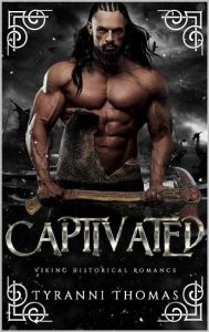 captivated, tyranni thomas