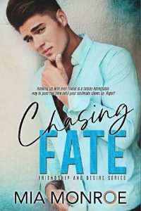 chasing fate, mia monroe