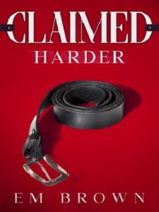 claimed harder, em brown