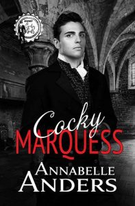 cocky marquess, annabelle anders