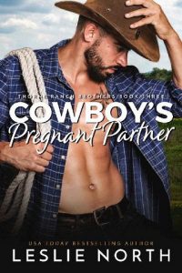 cowboy's pregnant partner, leslie north