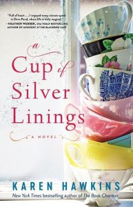 cup silver lining, karen hawkins