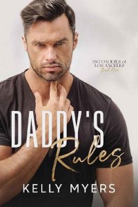 daddy's rules, kelly myers