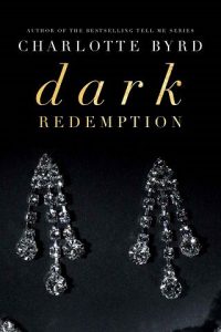 dark redemption, charlotte byrd