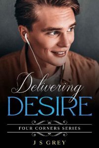 delivering desire, js grey