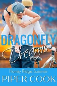 dragonfly dreams, piper cook