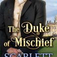 duke of mischief scarlett osborne