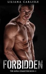 forbidden, liliana carlisle