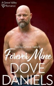 forever mine, dove daniels