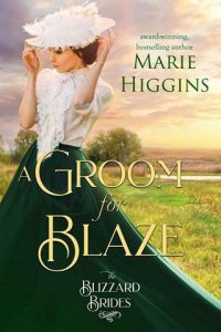 groom for blaze, marie higgins