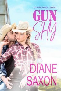 gun shy, diane saxon