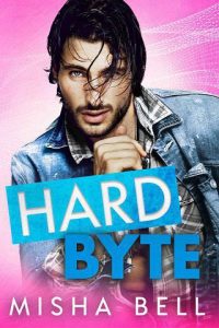 hard byte, misha bell