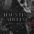 haunting adeline hd carlton