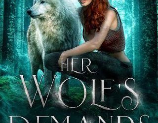 her wolf's demands rachel medhurst
