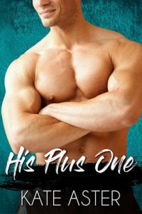 his plus one, kate aster