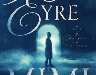 john eyre mimi matthews