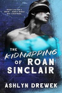 kidnapping roan sinclair, ashlyn drewek