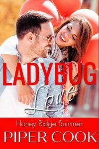 ladybug love, piper cook