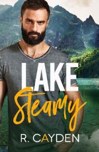 lake steamy, r cayden