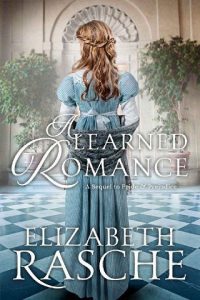 learned romance, elizabeth rasche