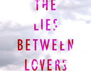 lies between lovers bethany-kris