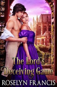 lord's deceiving game, roselyn francis