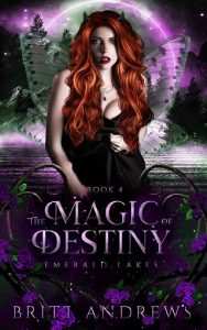 magic destiny, britt andrews