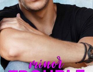 minor trouble julie archer