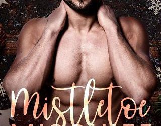 mistletoe mischief melissa ivers