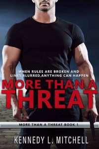 more than threat, kennedy l mitchell