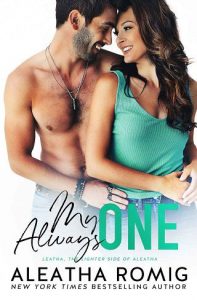 my always one, aleatha romig
