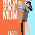 ninja school mum lizzie chantree