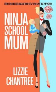 ninja school mum, lizzie chantree
