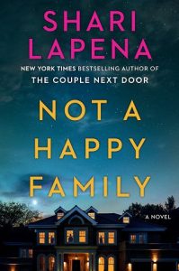 not happy family, shari lapena