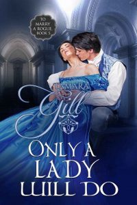only lady will, tamara gill