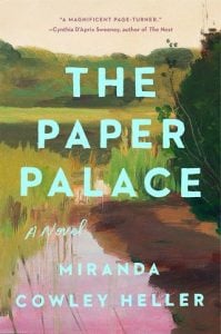 paper palace, miranda cowley heller
