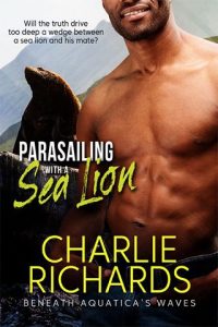 parasailing sea lion, charlie richards