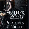 pleasures of night heather boyd