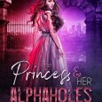 princess alphaholes renee o'roark