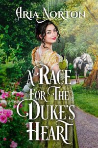 race for duke's heart, aria norton